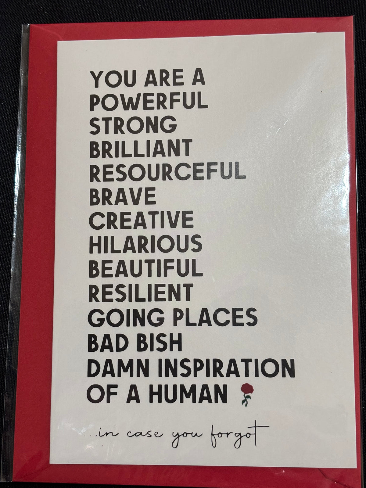 In Case You Forgot – Inspirational Card