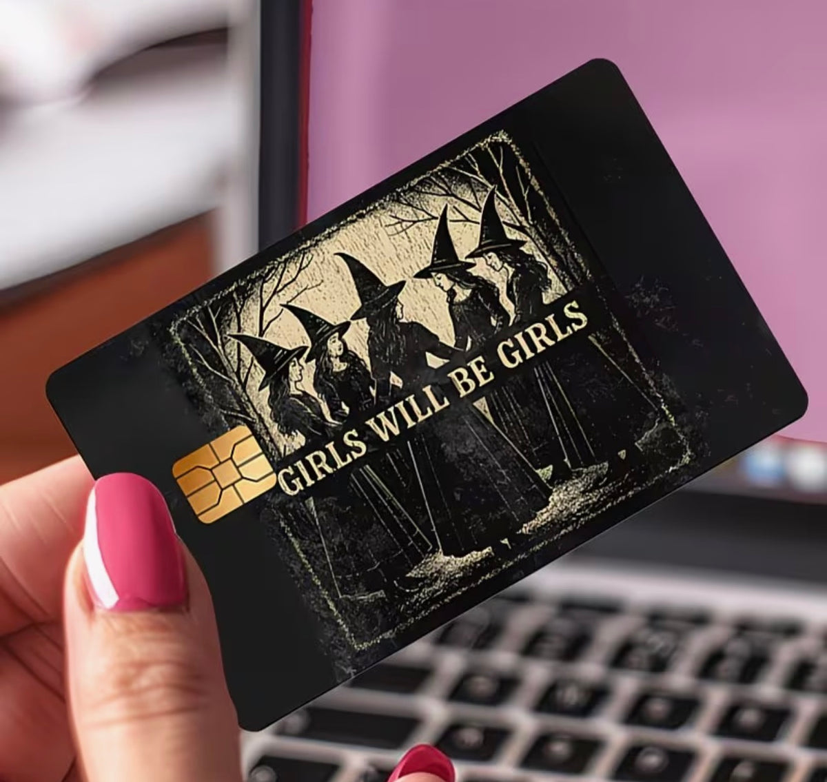 Girls Will Be Girls Witchy Bank Card Skin