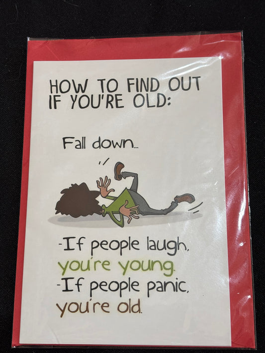 How to Find Out If You’re Old – Funny Birthday Card